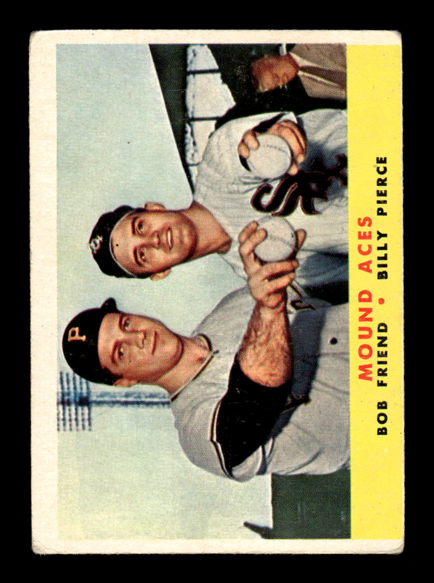 1958 Topps #334 Mound Aces (Bob Friend / Billy Pierce) VGEX HOF10009904