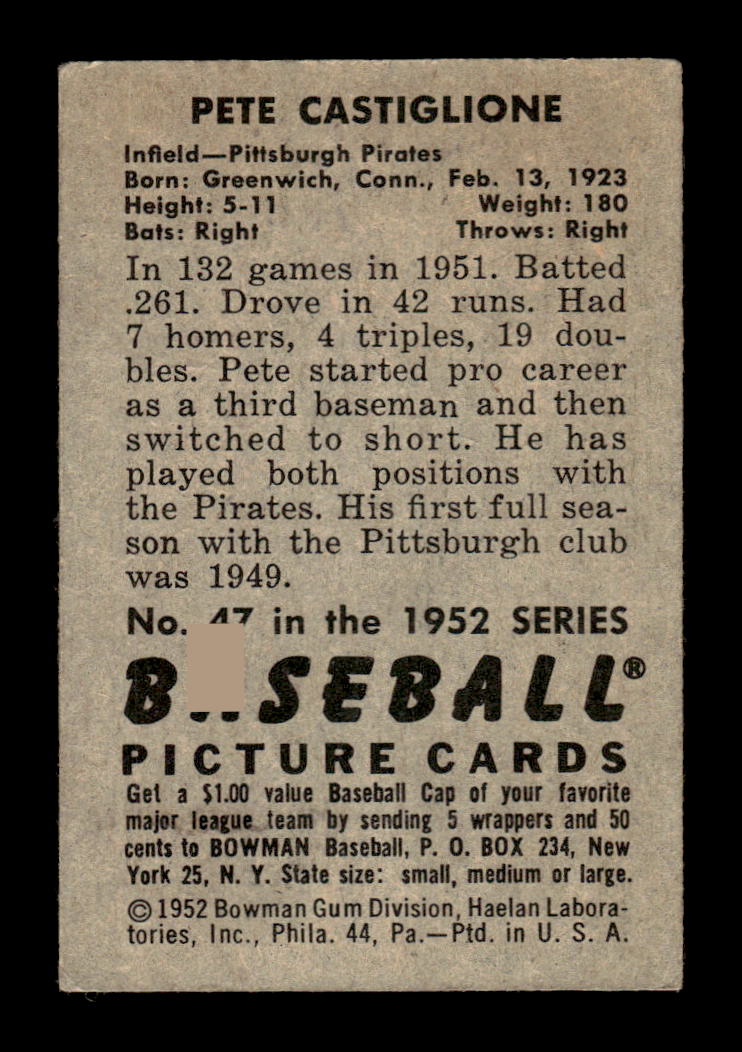 1952 Bowman #47 Pete Castiglione Pittsburgh Pirates VG HOF10009987