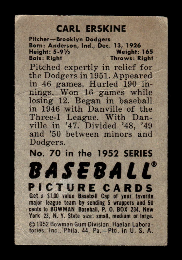 1952 Bowman #70 Carl Erskine Brooklyn Dodgers VG HOF10010000