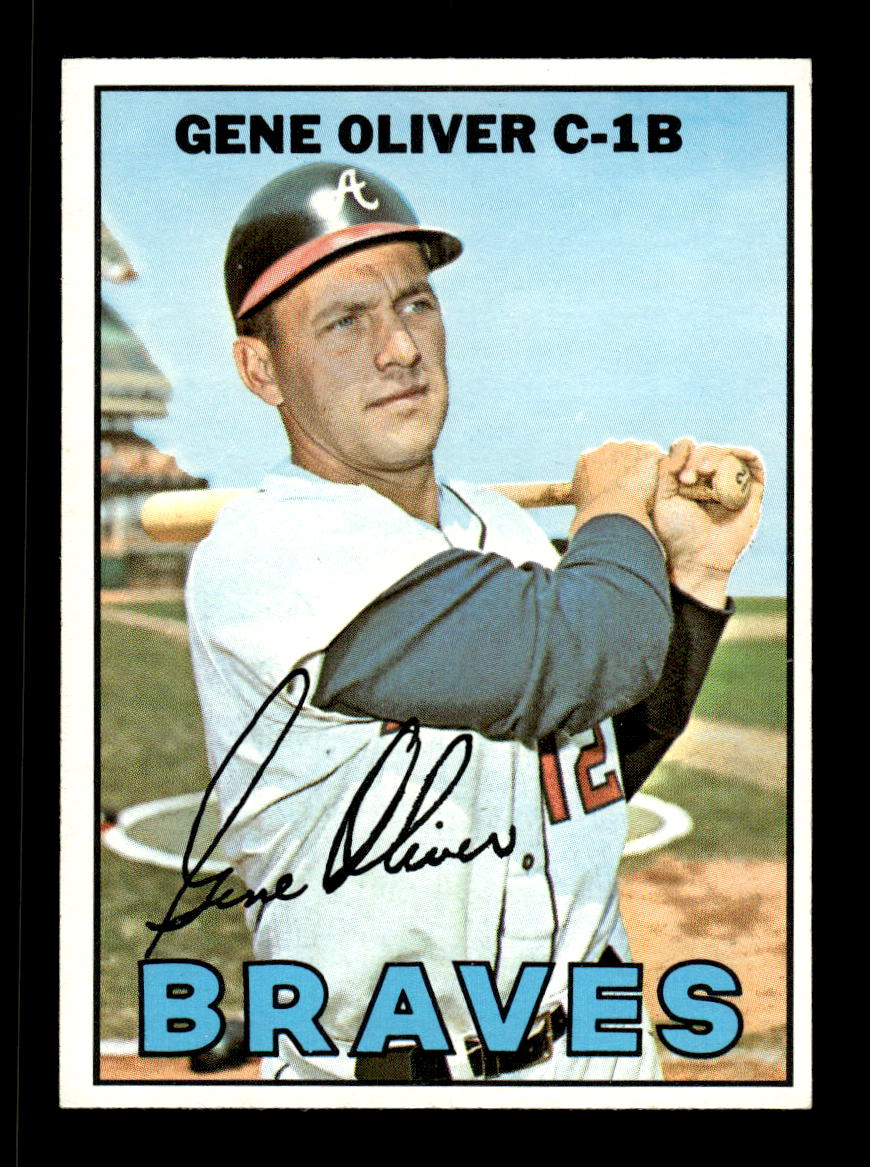 1967 Topps #18 Gene Oliver PACK FRESH HOF10010111