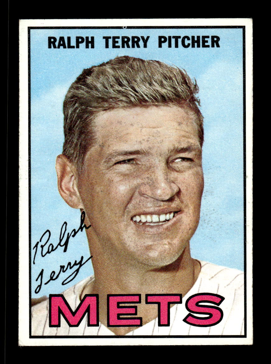1967 Topps #59 Ralph Terry PACK FRESH HOF10010149