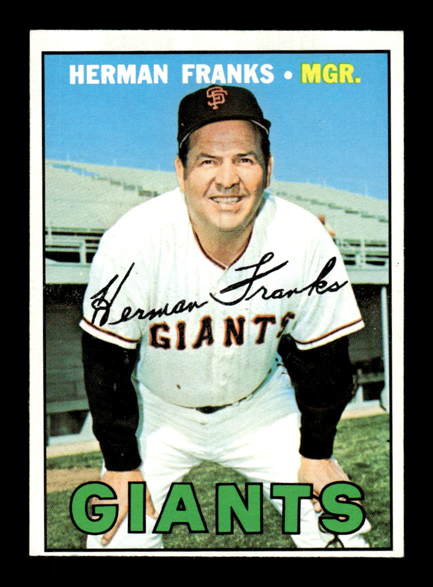 1967 Topps #116 Herman Franks PACK FRESH HOF10010203