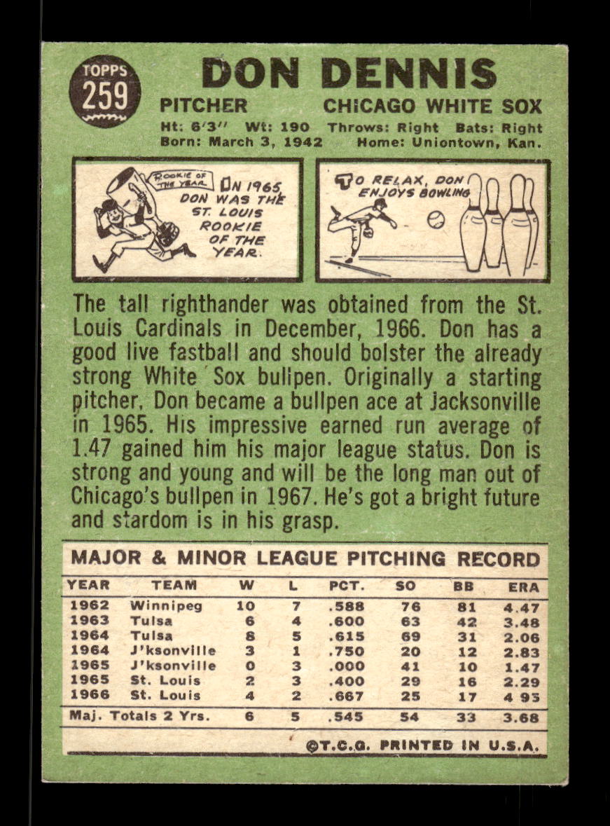 1967 Topps #259 Don Dennis PACK FRESH HOF10010330