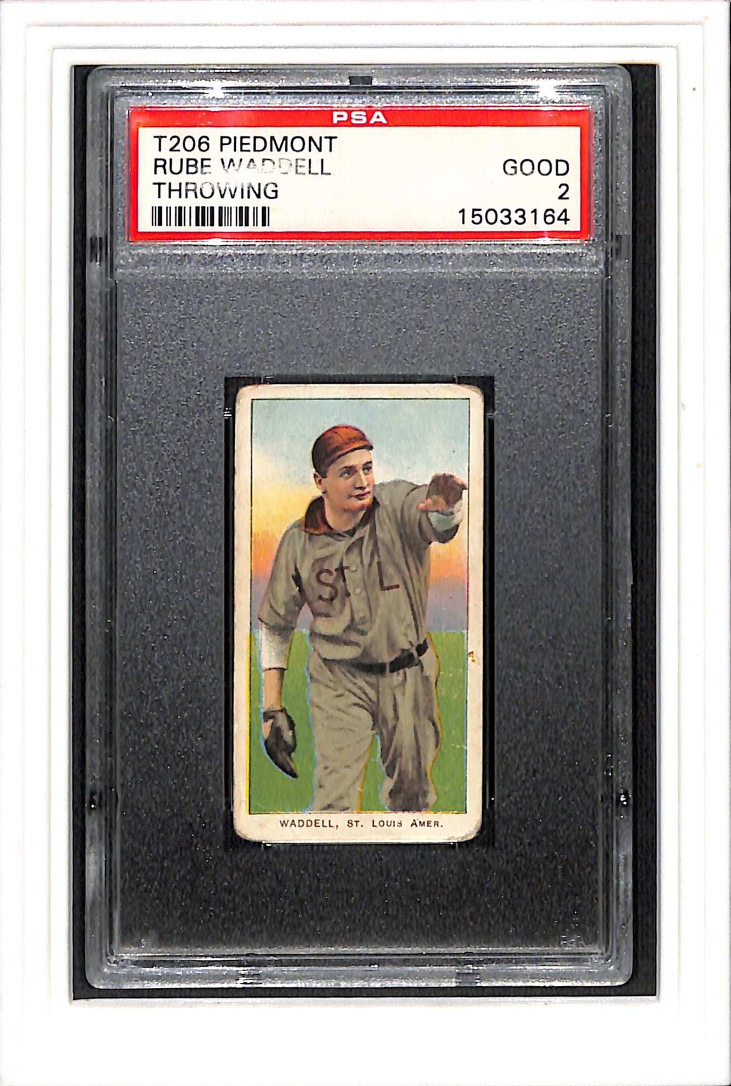 1909-11 T206 Piedmont # Rube Waddell Throwing PSA 2 SN 15033164