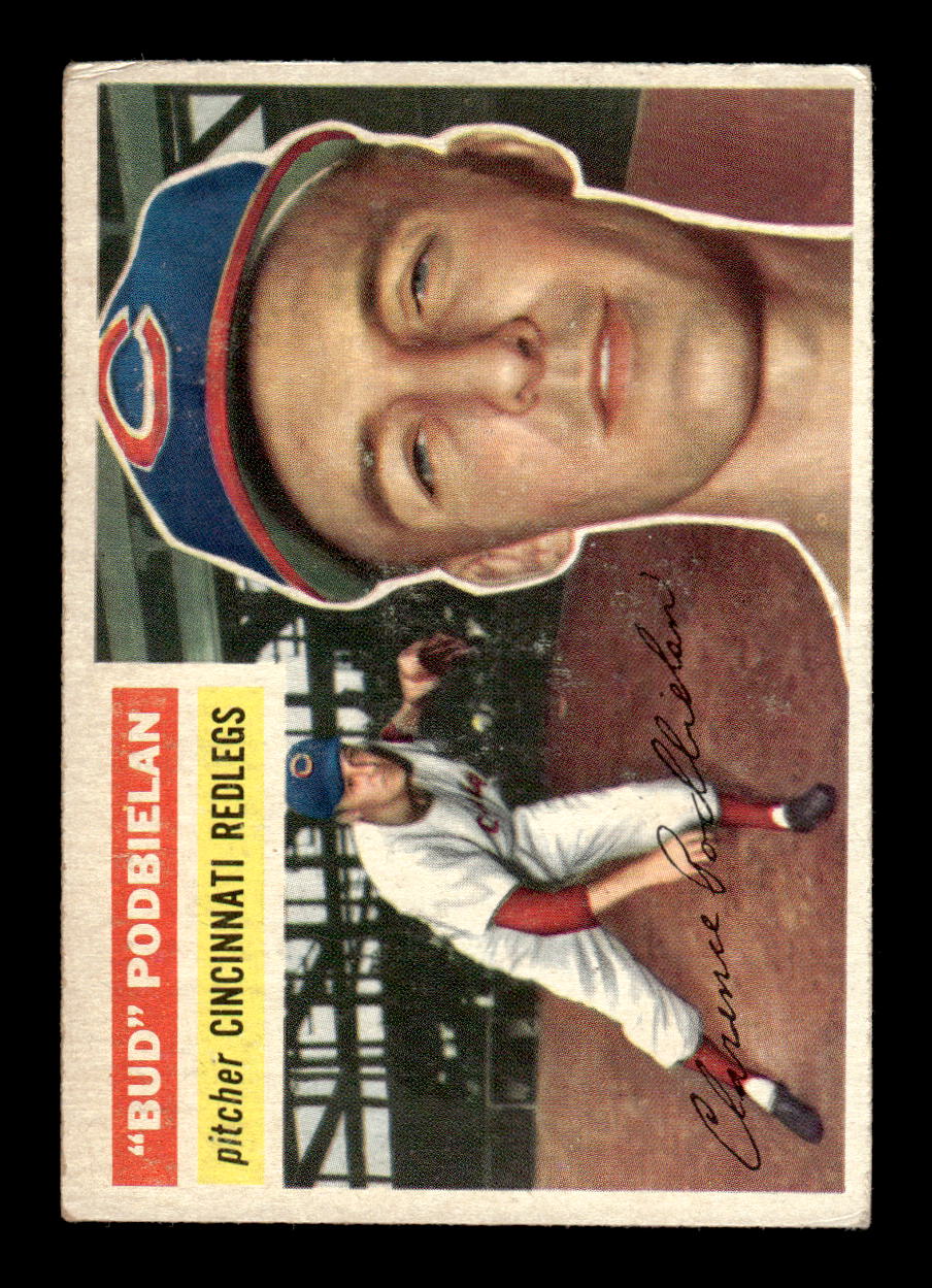 1956 Topps #224 Bud Podbielan Cincinnati Redlegs VG HOF10010724