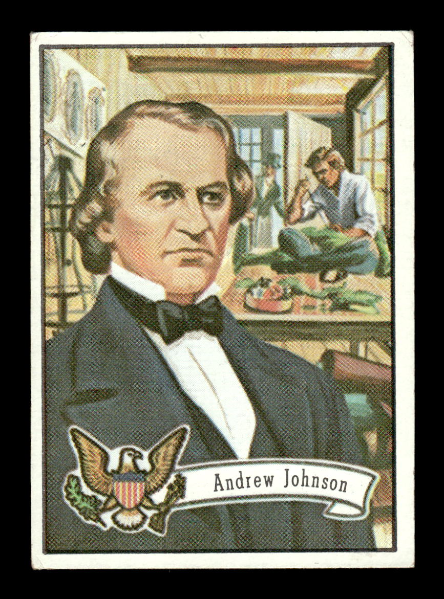 1972 Topps U.S. Presidents - Andrew Johnson (#17) EX HOF10010742