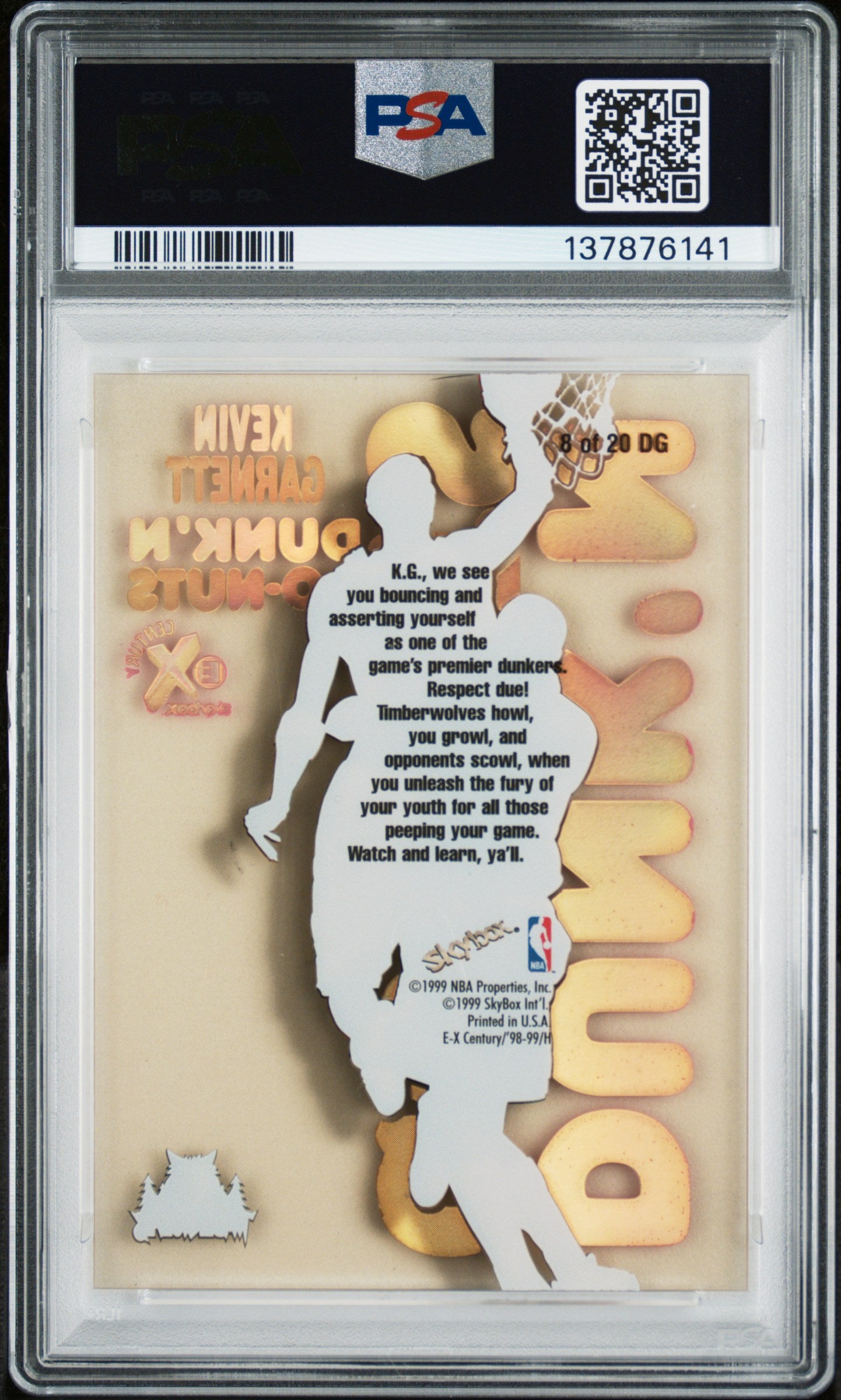 1998-99 Skybox EX Century Kevin Garnett Dunk'N Go Nuts #8DG PSA 8 SN 137876141