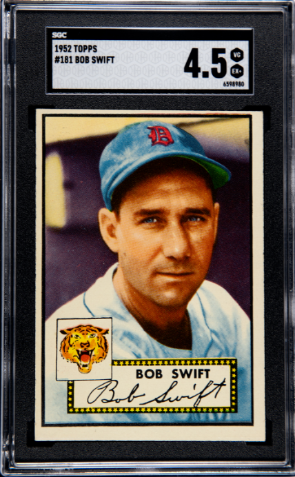 1952 Topps #181 Bob Swift SGC 4.5 SN 6598980