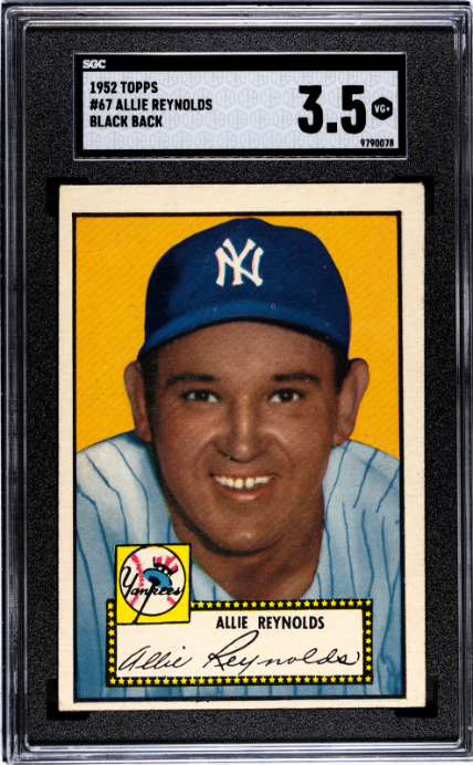 1952 Topps #67 Allie Reynolds Black Back SGC 3.5 SN 9790078