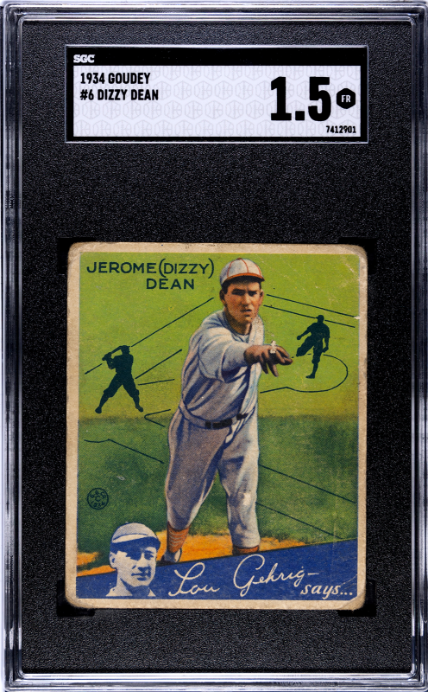 1934 Goudey #6 Dizzy Dean SGC 1.5 SN 7412901