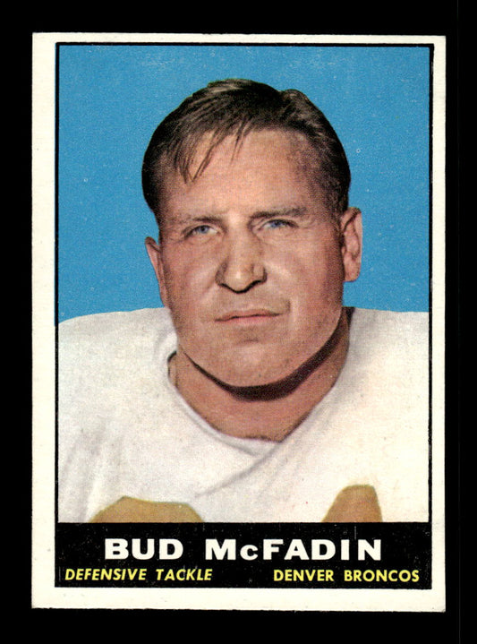1961 Topps #191 Bud McFadin Denver Broncos VGEX HOF10011133