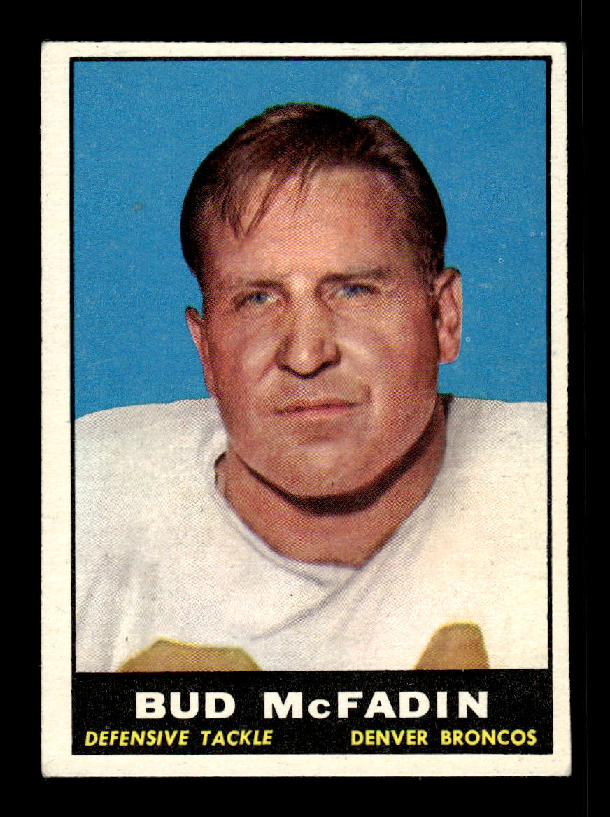 1961 Topps #191 Bud McFadin Denver Broncos VGEX HOF10011134