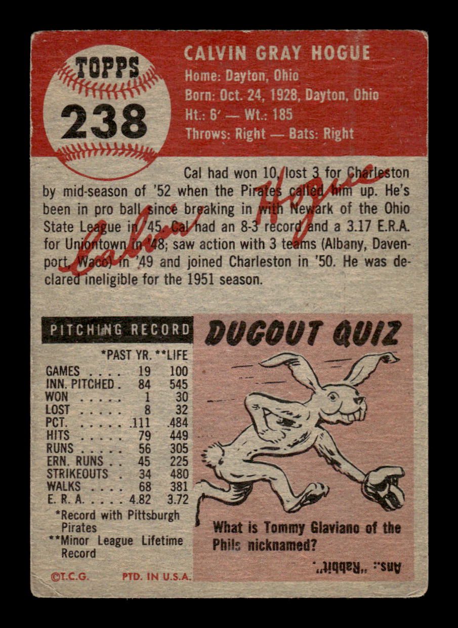 1953 Topps #238 Cal Hogue Pittsburgh Pirates G/VG HOF10011186