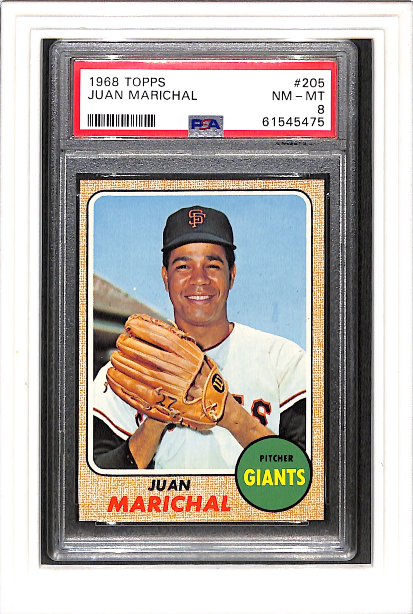 1968 Topps #205 Juan Marichal PSA 8 SN 61545475