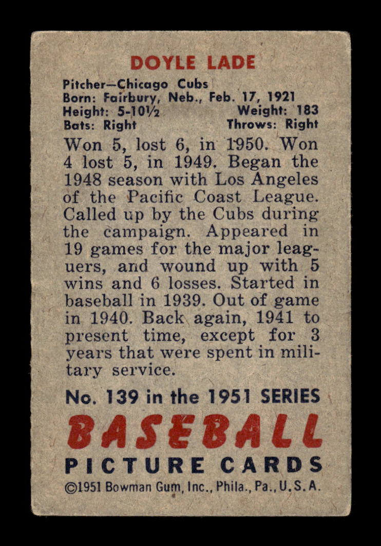 1951 Bowman #139 Doyle Lade Chicago Cubs G/VG HOF10011278