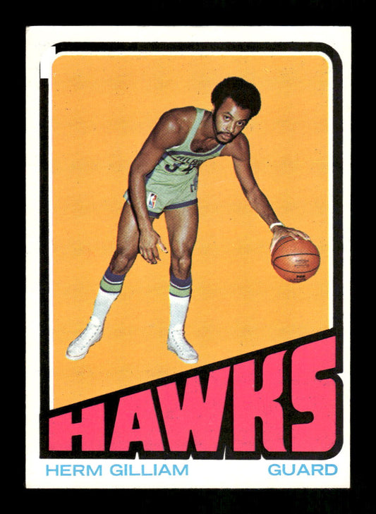 1972-73 Topps #113 Herm Gilliam Atlanta Hawks EXMT HOF10011426