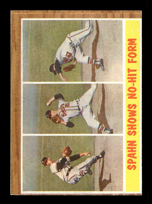 1962 Topps #312 Spahn Shows No-Hit Form Milwaukee Braves VGEX HOF10011745