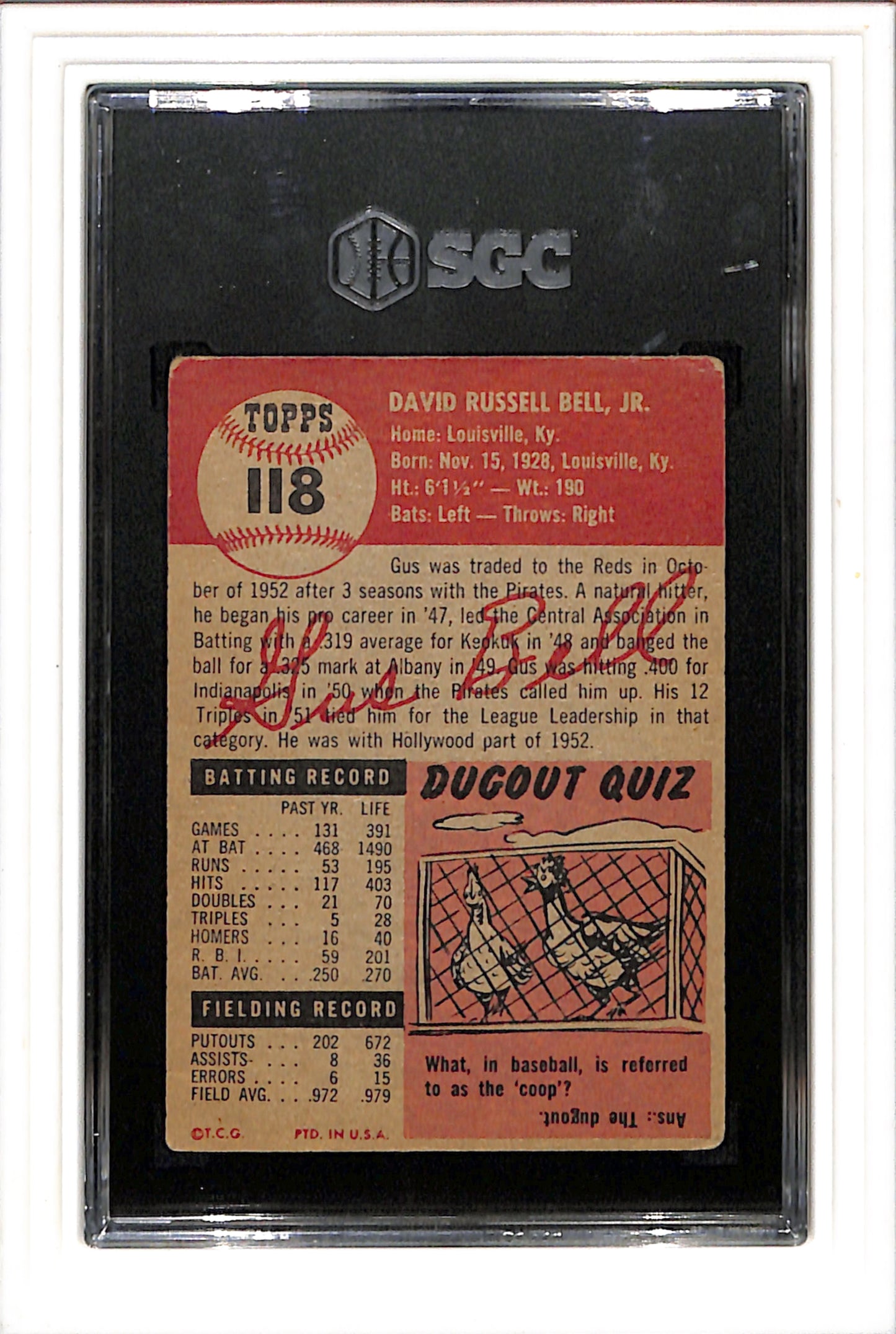 1953 Topps #118 Gus Bell SGC 2.5 SN 7932030