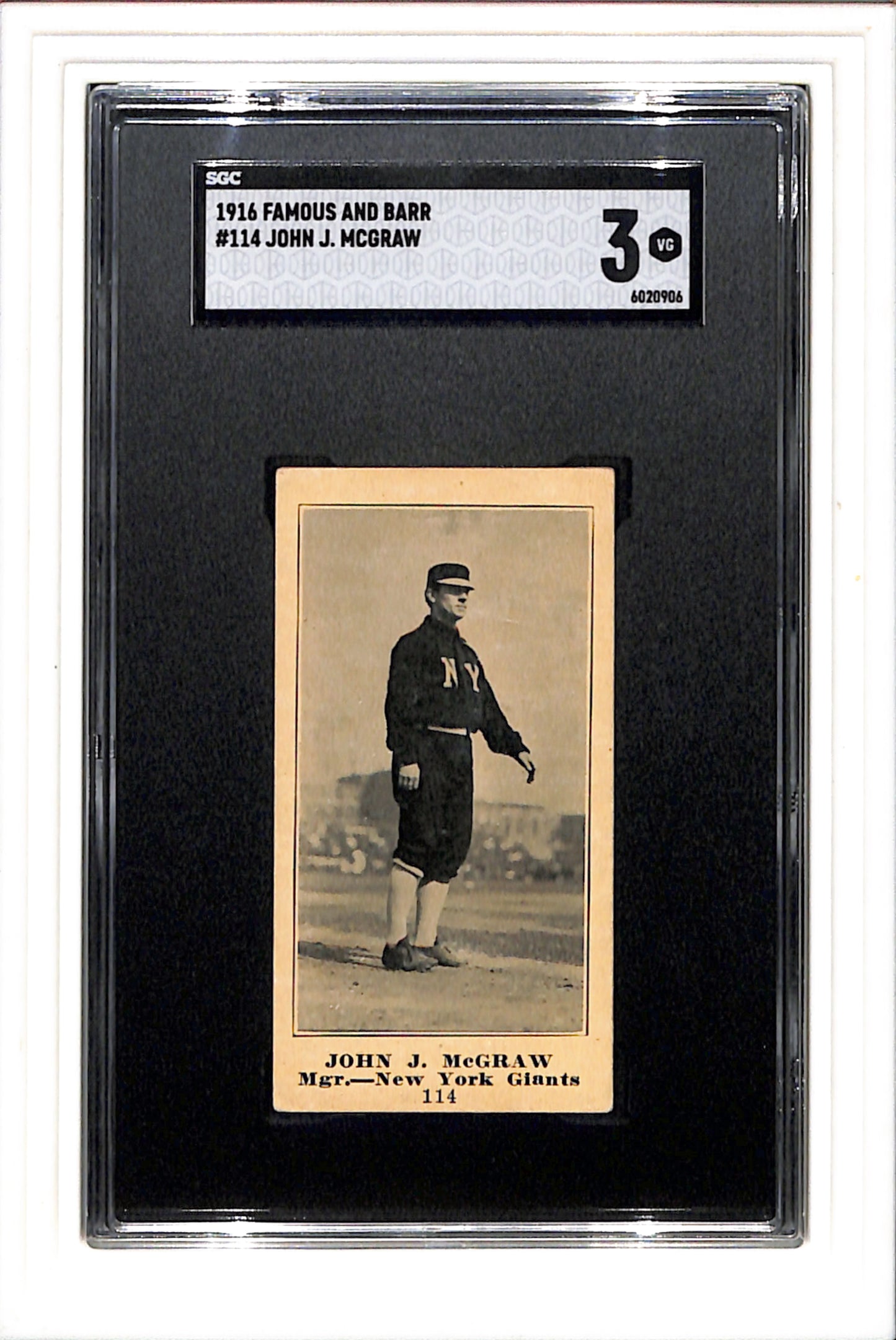 1916 Famous And Barr #114 John J. Mcgraw SGC 3 SN 6020906