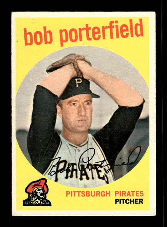 1959 Topps #181 Bob Porterfield Pittsburgh Pirates EX 10012028