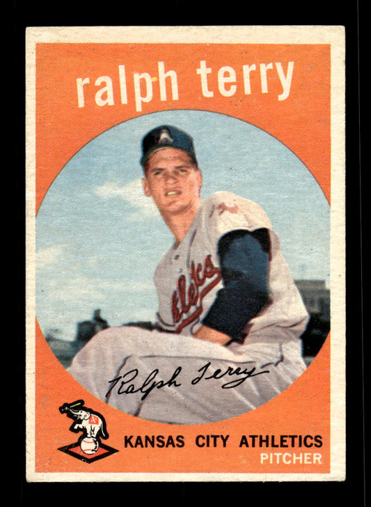 1959 Topps #358 Ralph Terry Kansas City Athletics EX 10012069