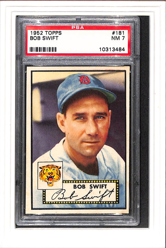 1952 Topps #181 Bob Swift PSA 7 SN 10313484