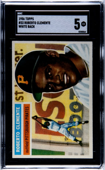 1956 Topps #33 Roberto Clemente White Back SGC 5 SN 8288564