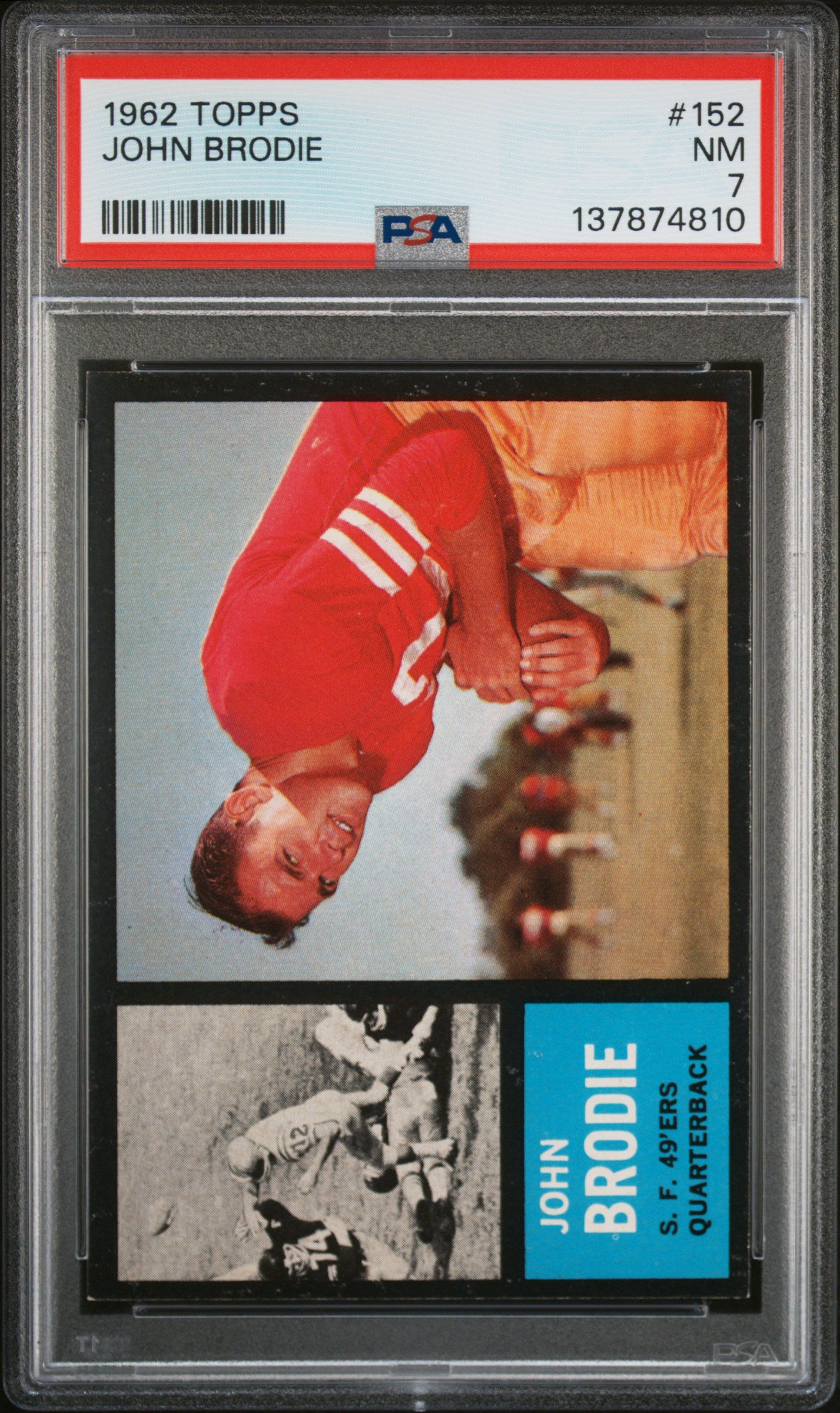 1962 Topps #152 John Brodie PSA 7 SN 137874810