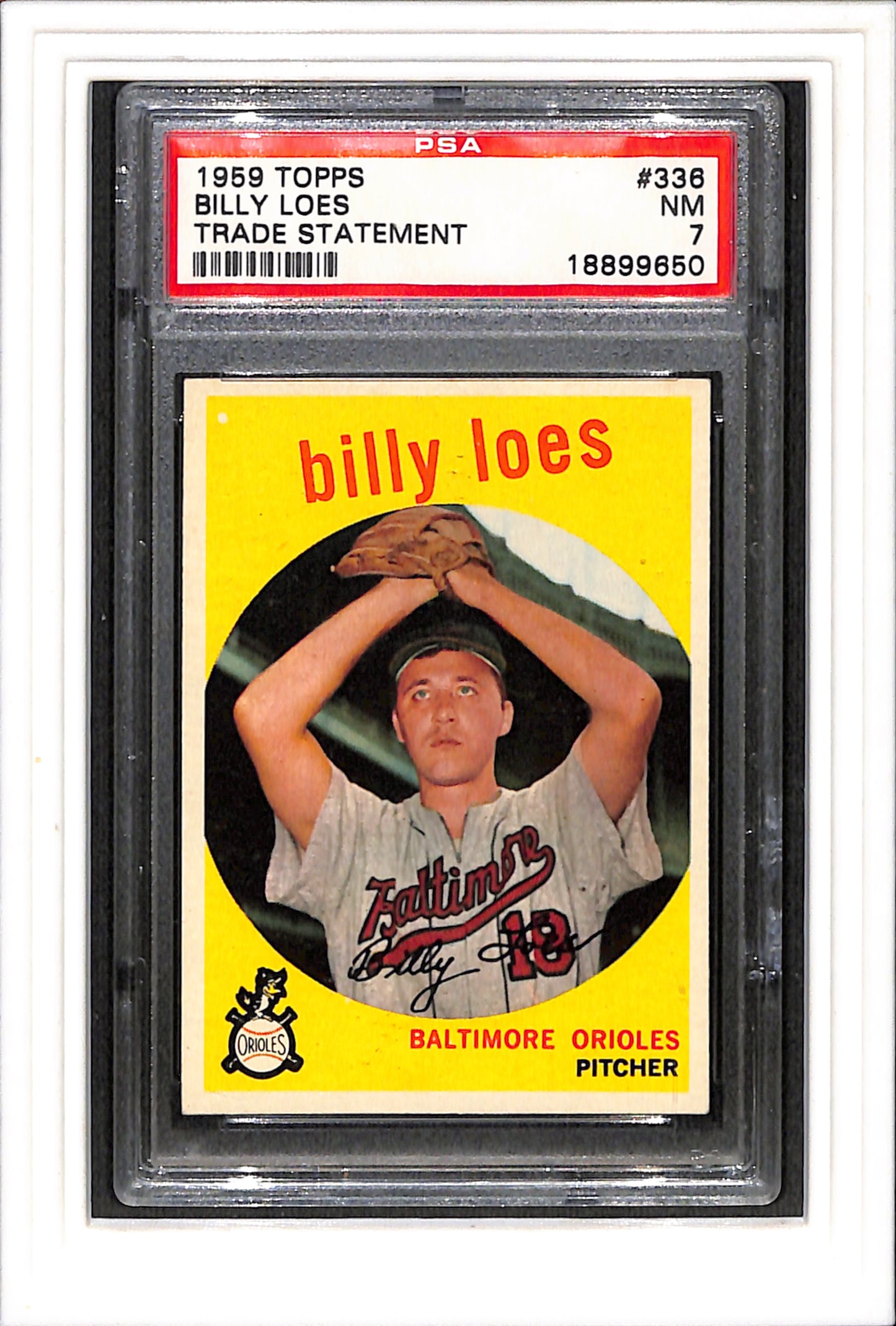 1959 Topps #336b Billy Loes PSA 7 SN 18899650