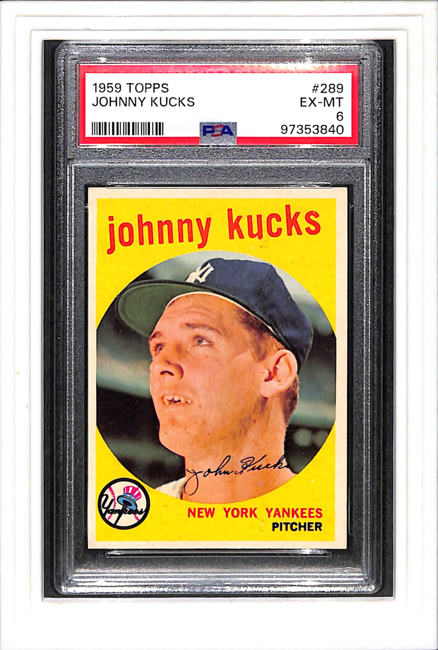 1959 Topps #289 Johnny Kucks PSA 6 SN 97353840
