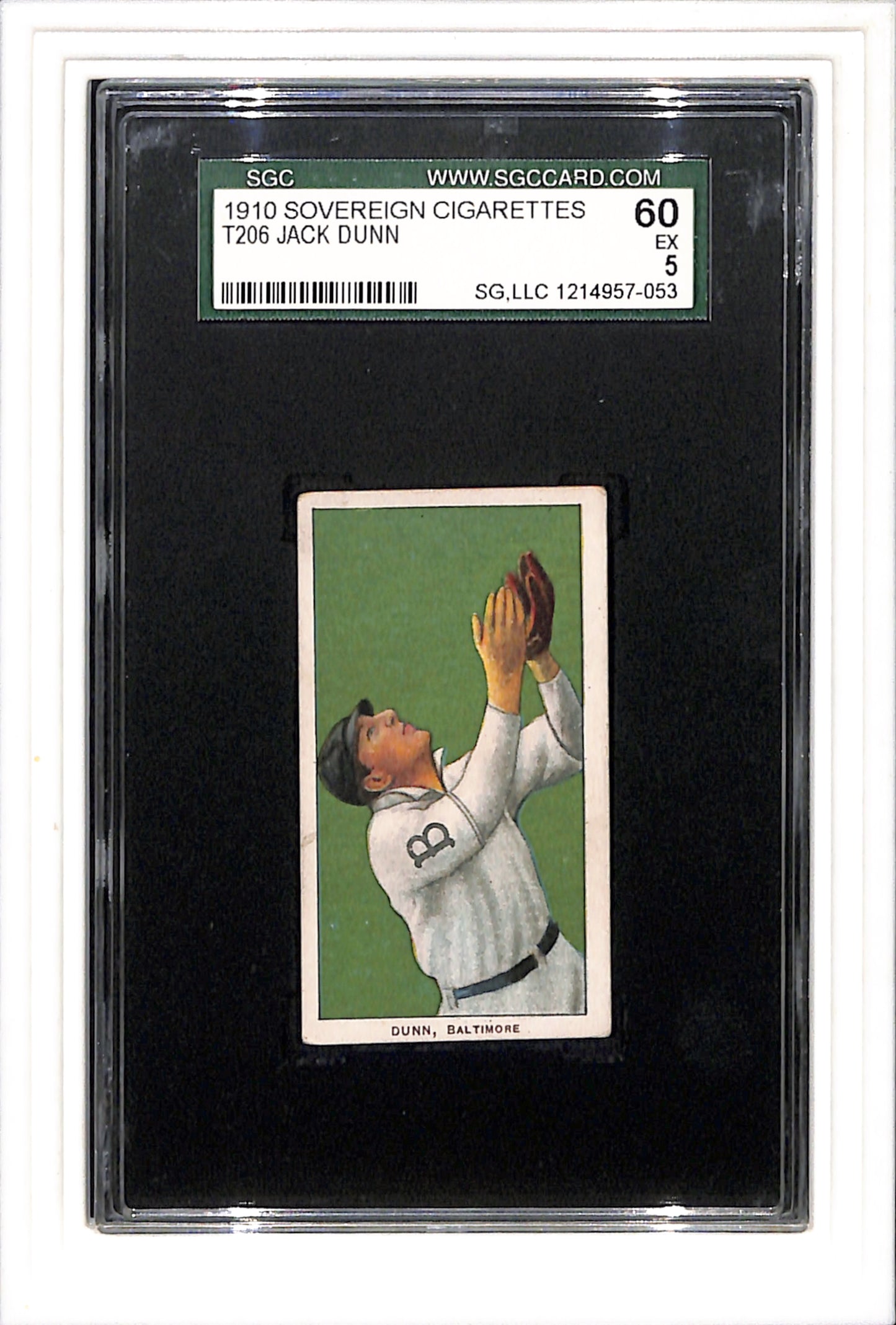 1909-11 T206 Sovereign 350 Jack Dunn SGC 5 SN 1214957