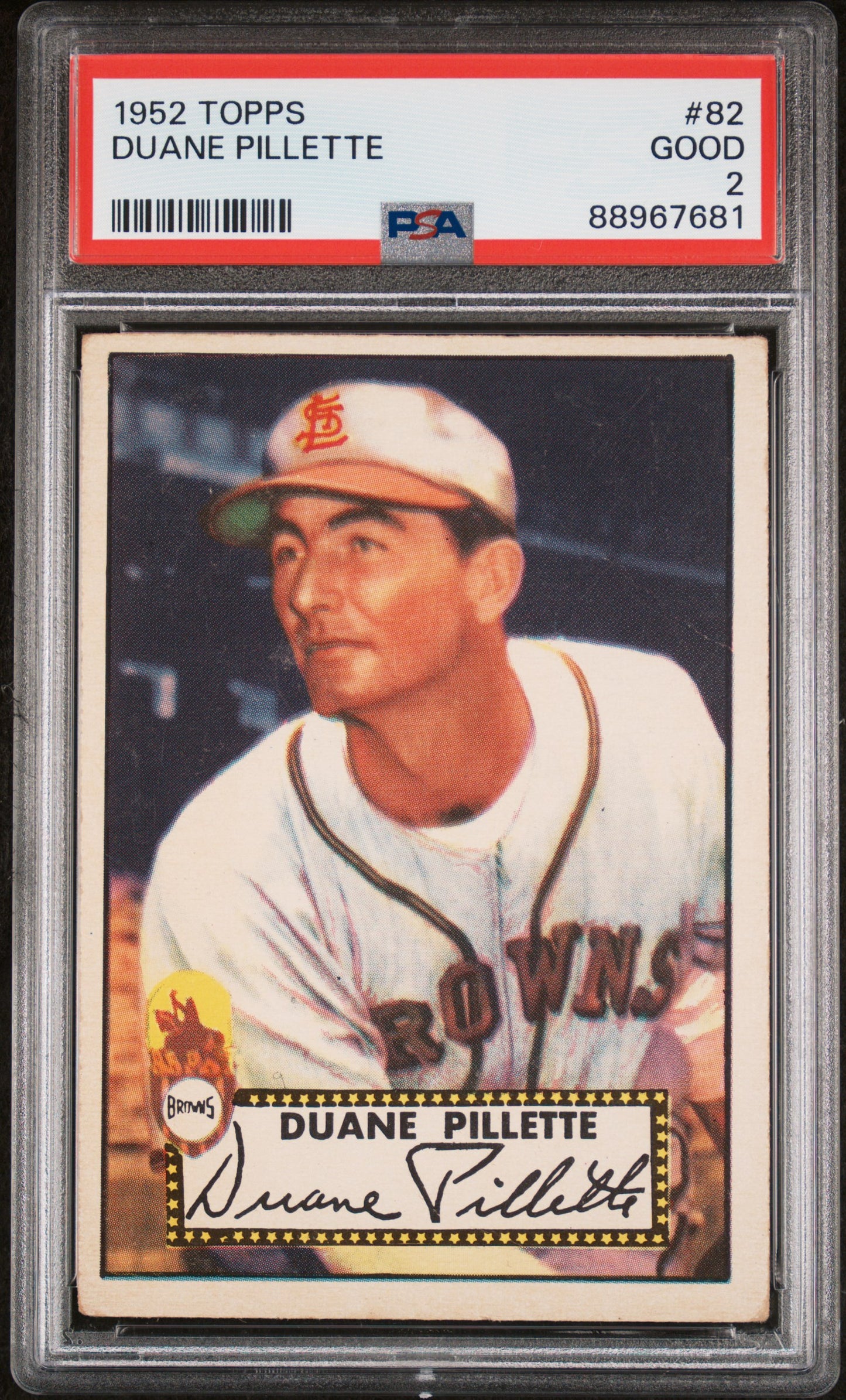 1952 Topps #82 Duane Pillette PSA 2 SN 88967681