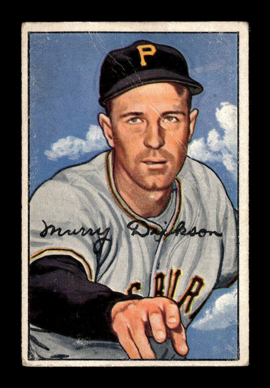 1952 Bowman #59 Murry Dickson Pittsburgh Pirates G/VG 10012269