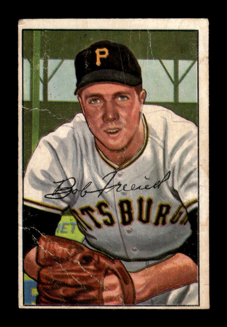 1952 Bowman #191 Bob Friend Pittsburgh Pirates G/VG 10012320