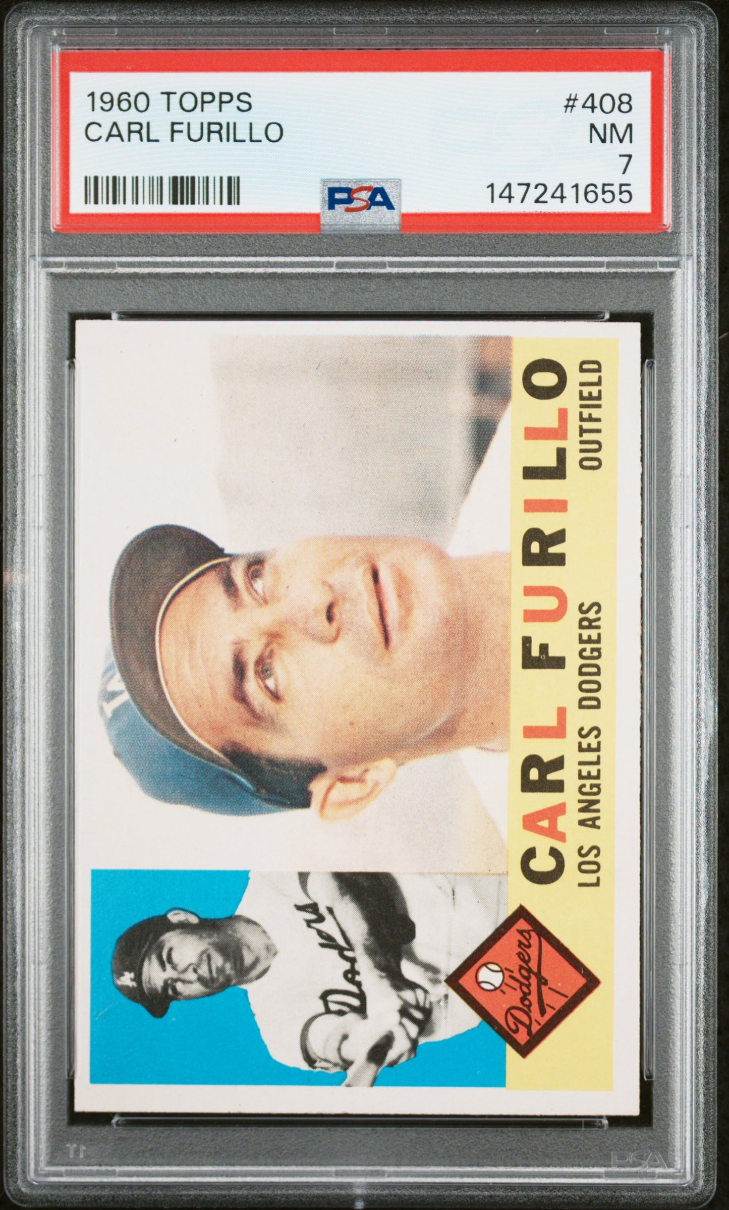 1960 Topps #408 Carl Furillo PSA 7 SN 147241655