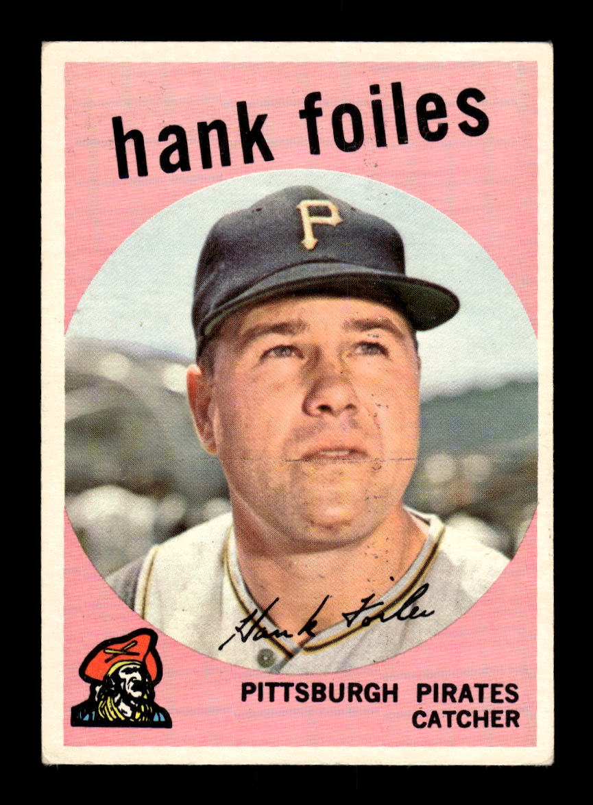 1959 Topps #294 Hank Foiles Pittsburgh Pirates EXMT 10013015