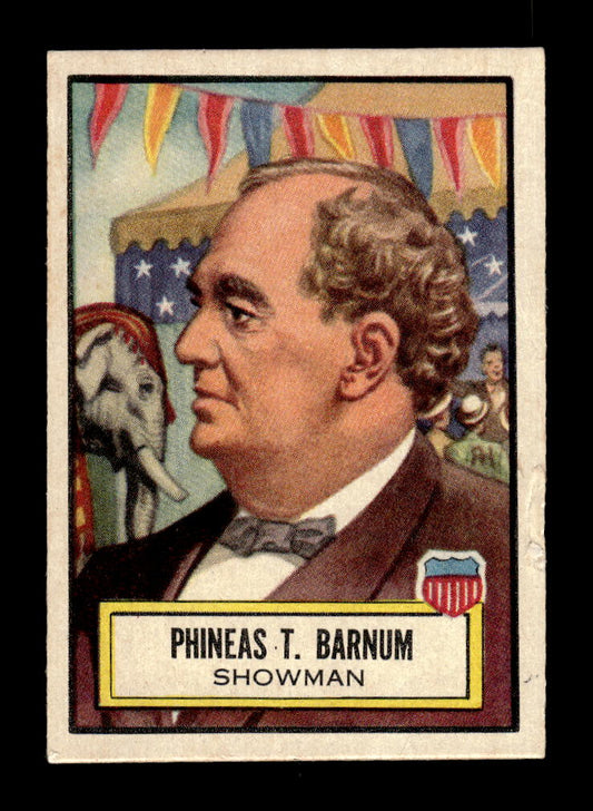 1952 Topps Look 'n See (R714-16) #24 Phineas T. Barnum G/VG 26013507