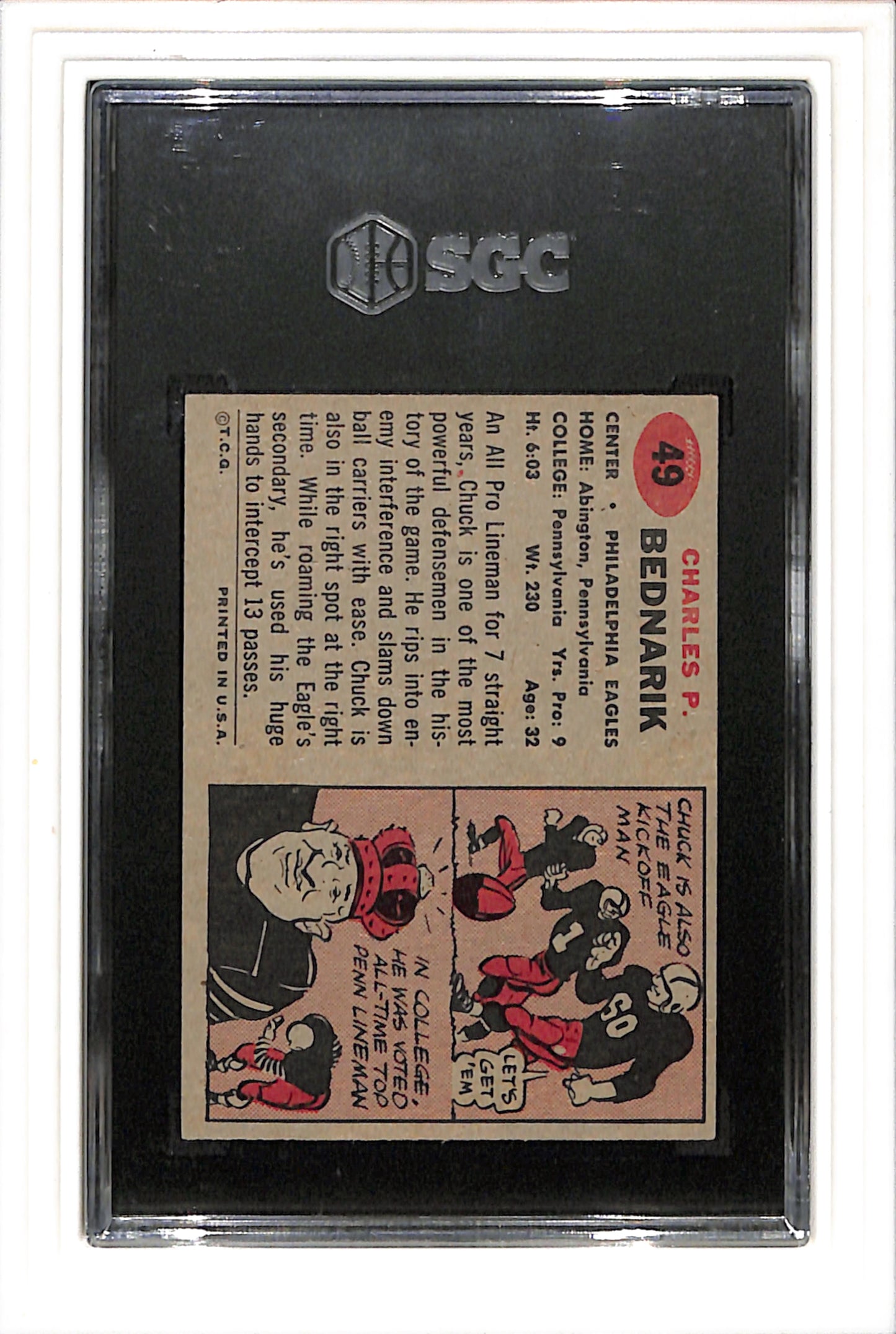 1957 Topps #49 Chuck Bednarik SGC 6 SN 7079083