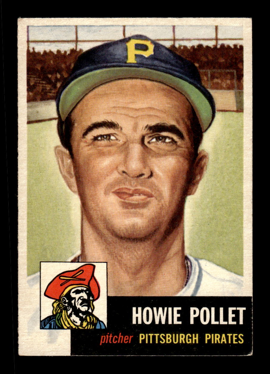 1953 Topps #83 Howie Pollet Pittsburgh Pirates EX MM26013983