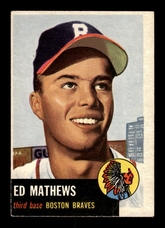 1953 Topps #37 Ed Mathews Boston Braves G/VG MM26014008