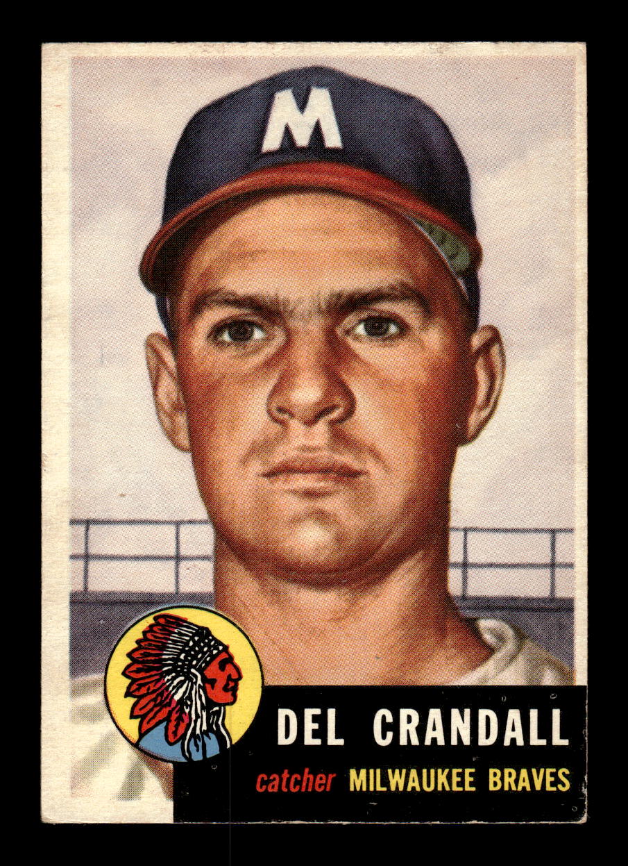 1953 Topps #197 Del Crandall Milwaukee Braves VGEX MM26014029