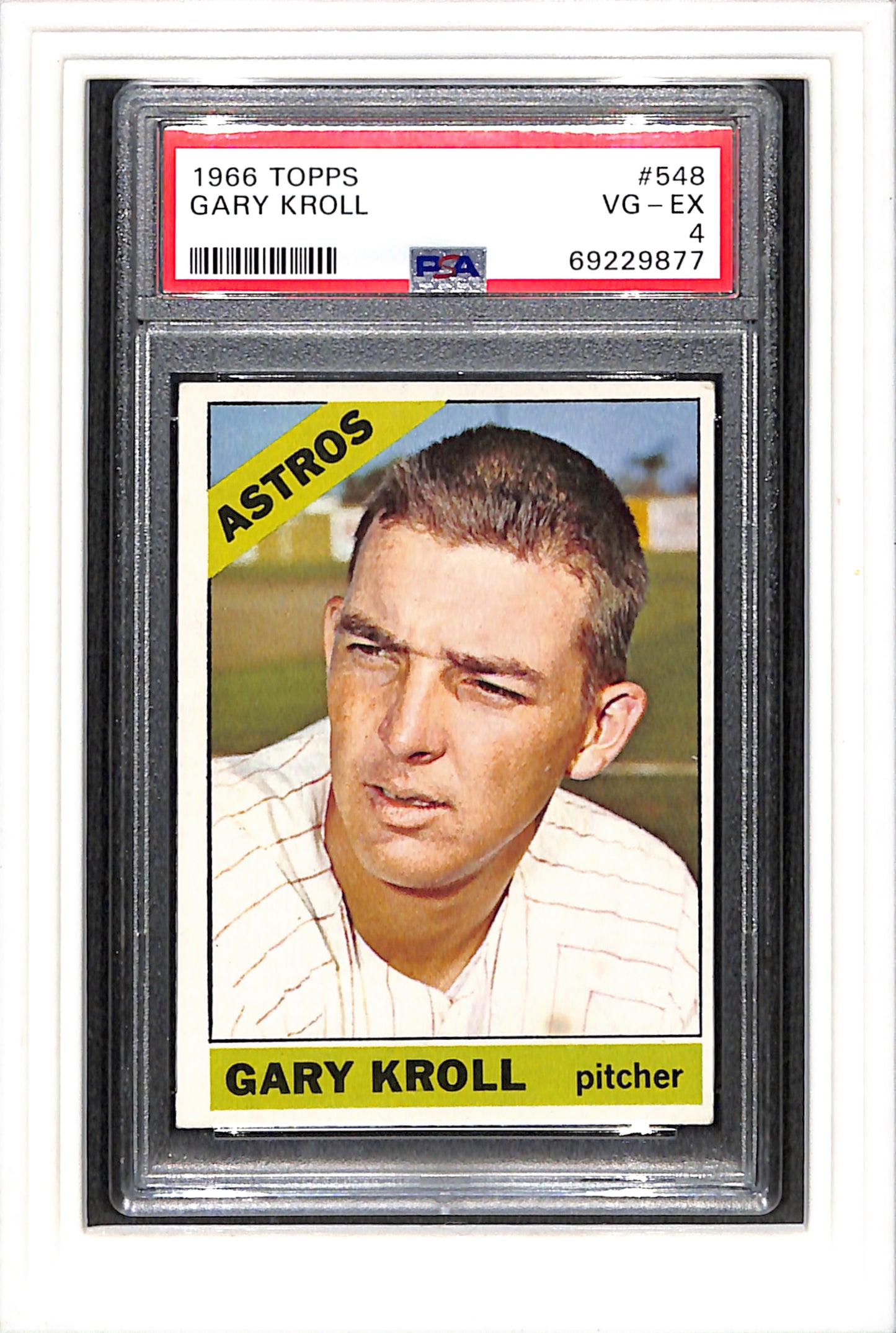 1966 Topps #548 Gary Kroll PSA 4 SN 69229877