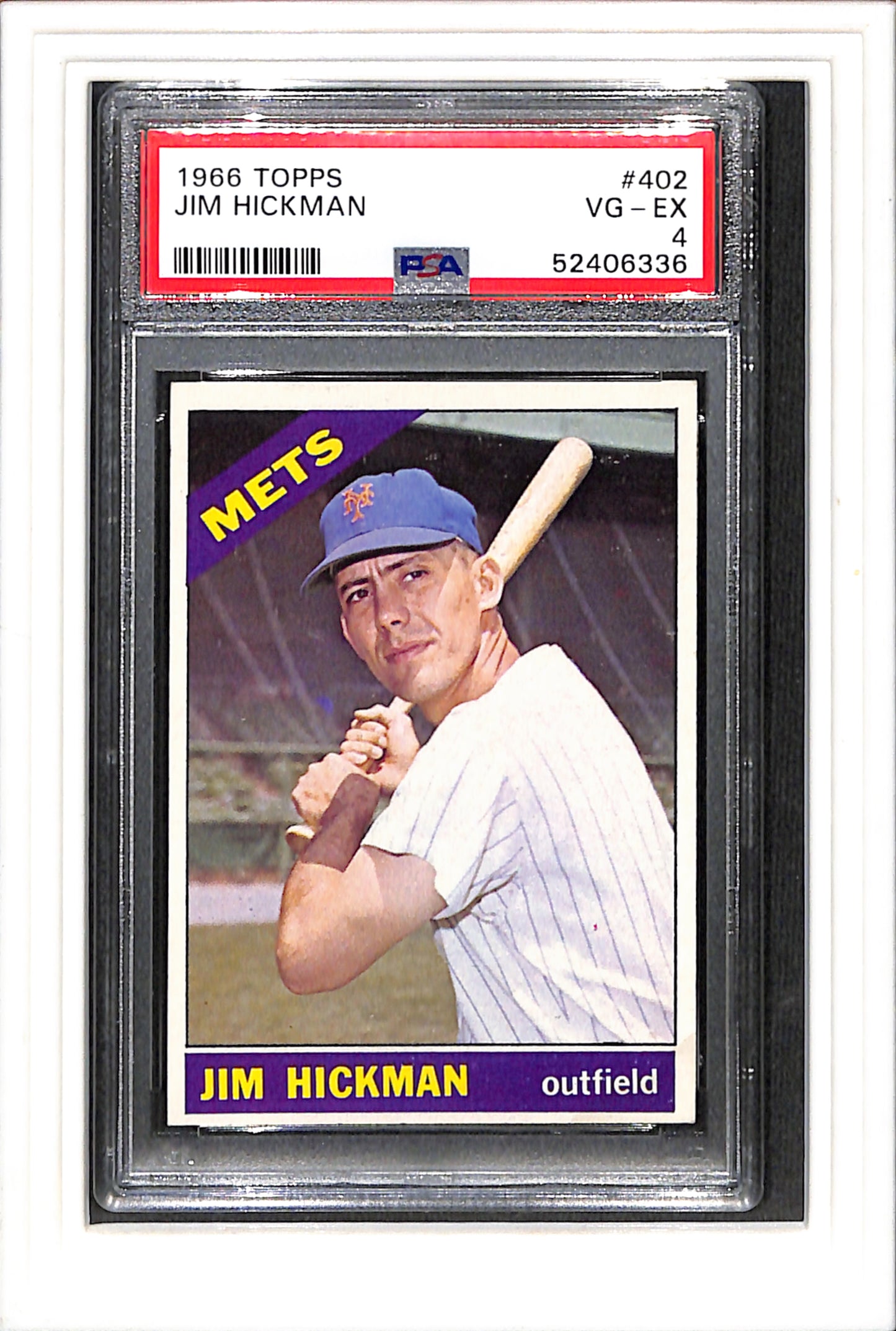 1966 Topps #402 Jim Hickman PSA 4 SN 52406336