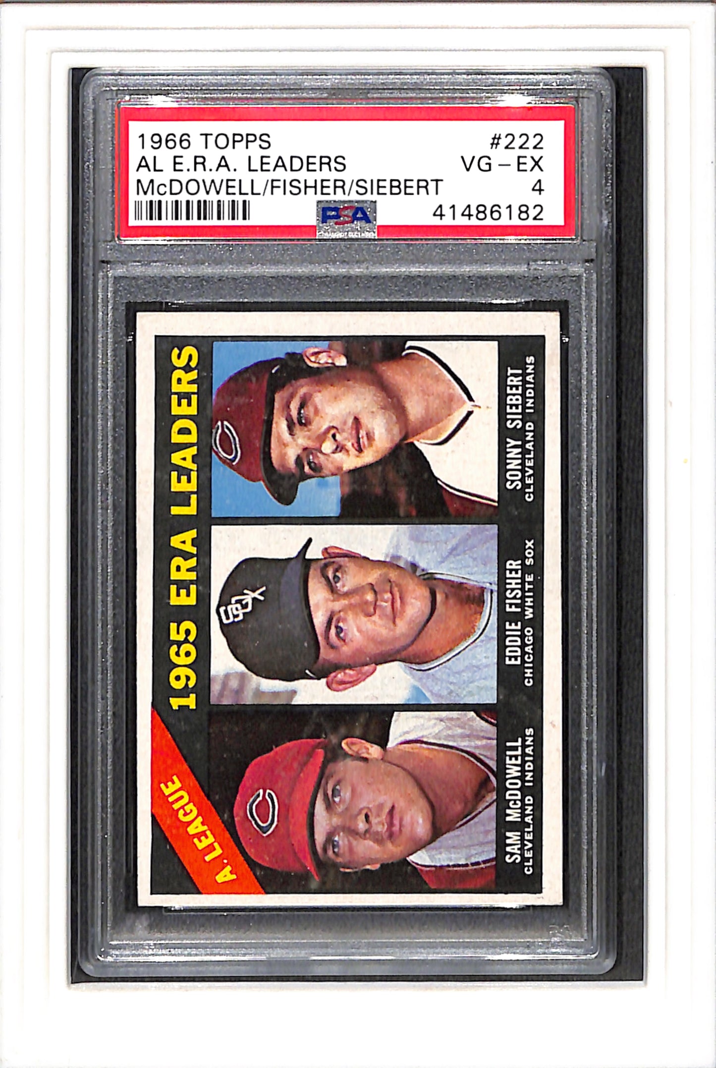 1966 Topps #222 Al E.R.A. Leaders Mcdowell/Fisher/Siebert PSA 4 SN 41486182