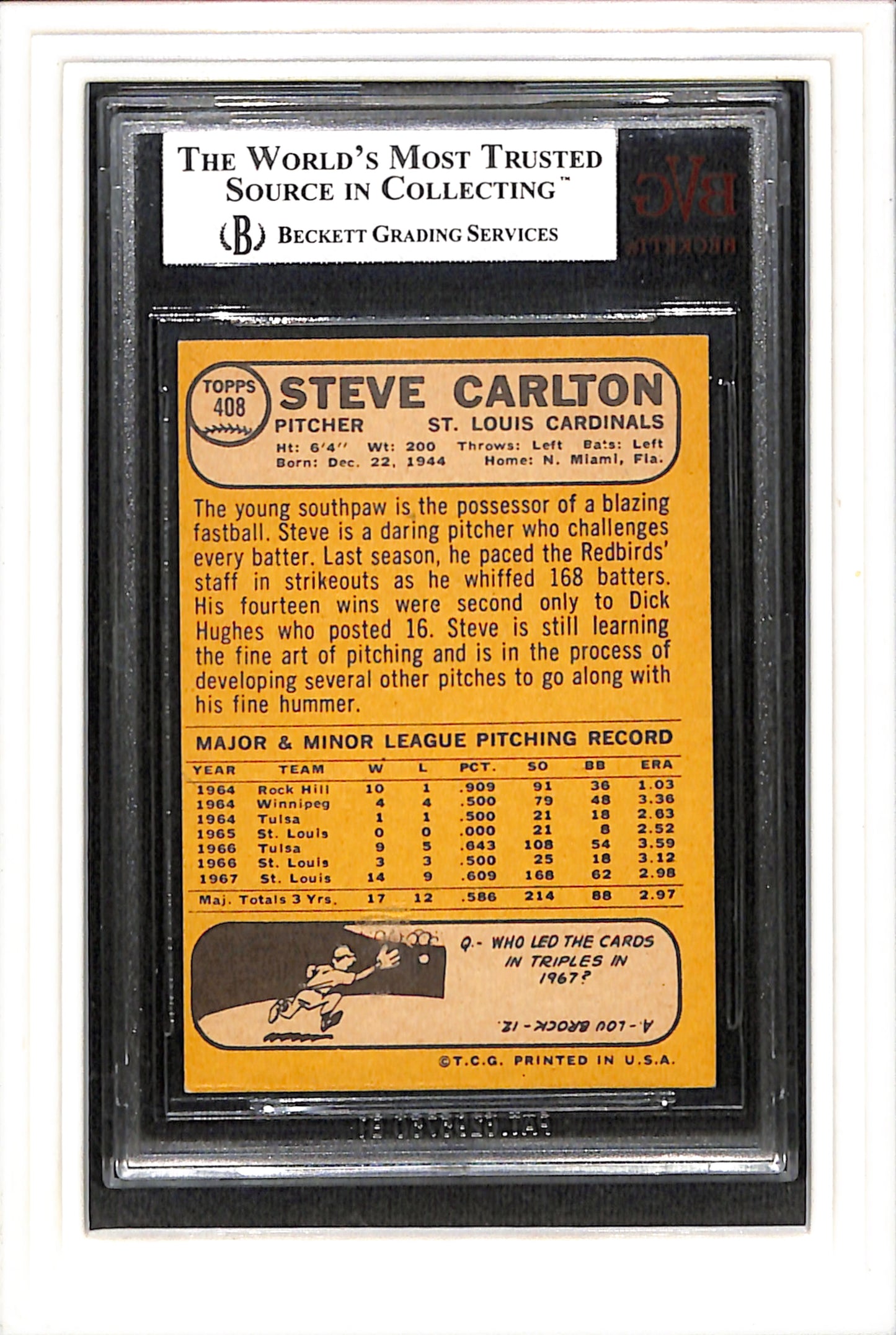 1968 Topps #408 Steve Carlton BVG 4.5 SN 0003543158
