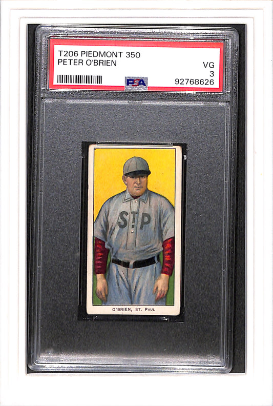 1909-11 T206 Piedmont 350 # Peter O'Brien PSA 3 SN 92768626