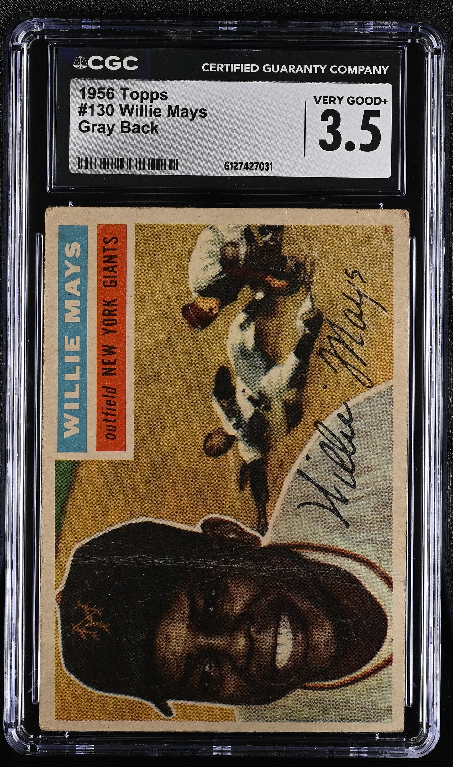 1956 Topps #130 Willie Mays CGC 3.5 SN 6127427031
