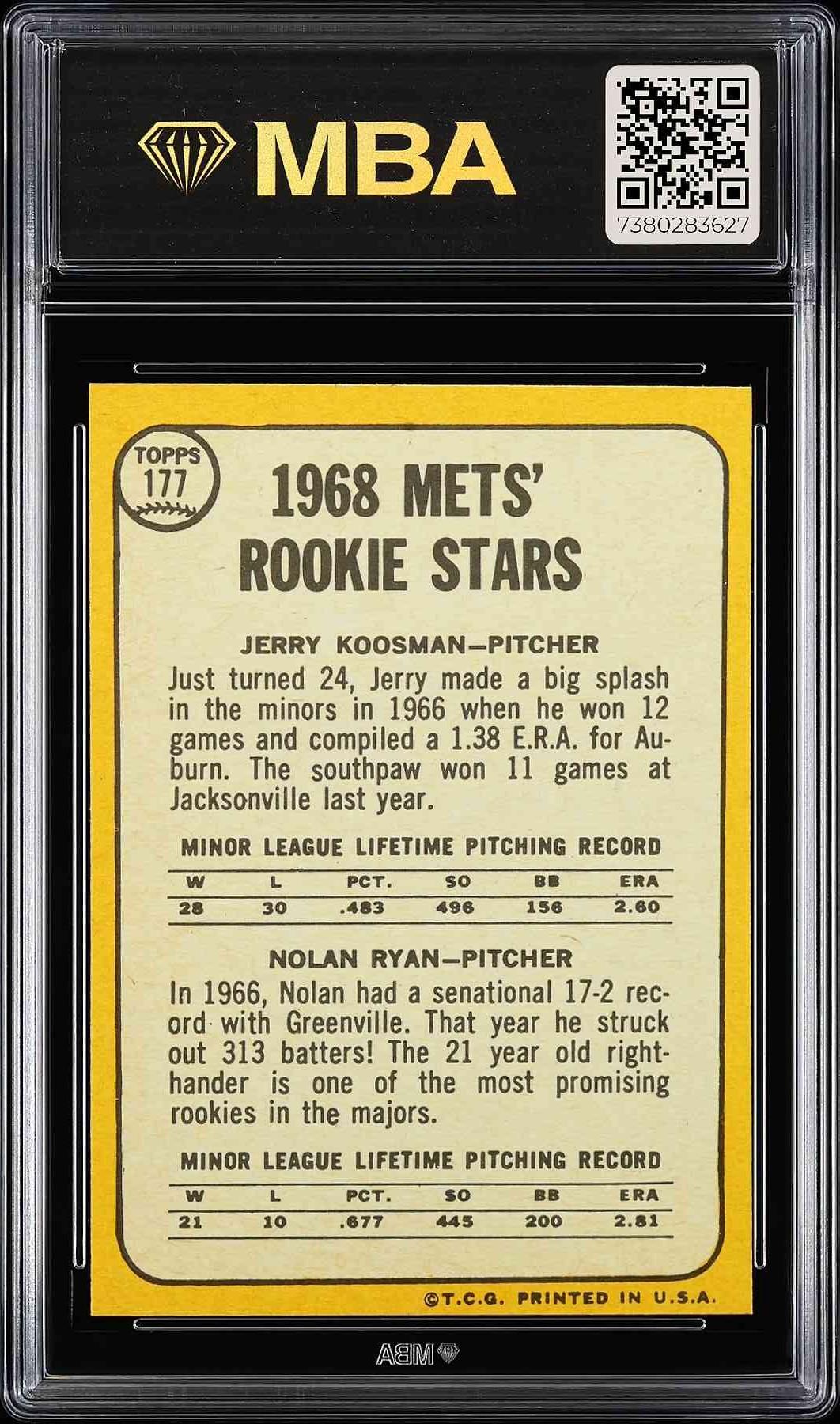 1968 Topps #177 Nolan Ryan RC MBA 3 SN 7380283627 Undergraded