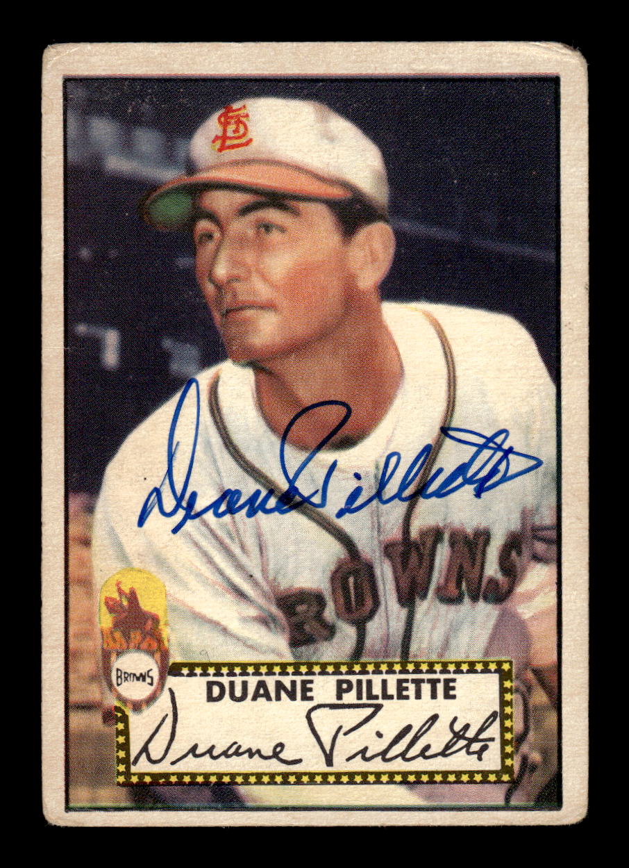 1952 Topps #82 Duane Pillette Signed LOW GRADE CS26014757
