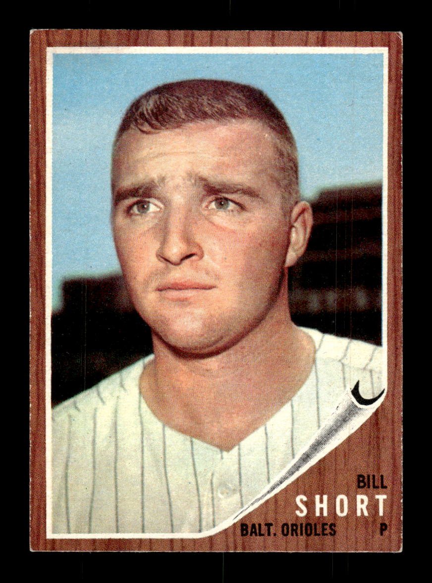 1962 Topps #221 Bill Short Baltimore Orioles EX CS26014855